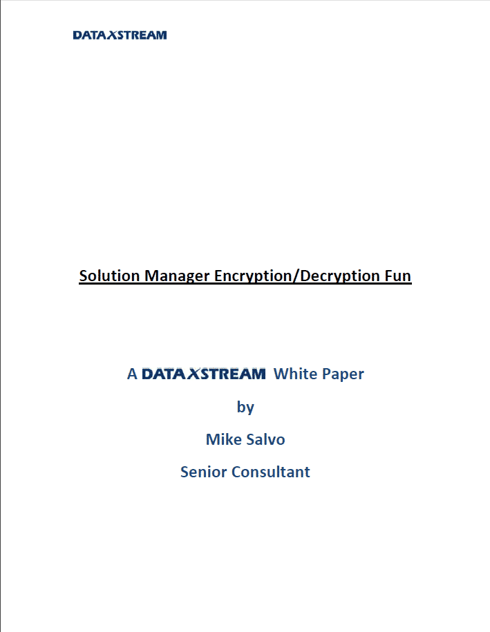 Solution Manager Encryption / Decryption Fun Solution Manager Encryption / Decryption Fun